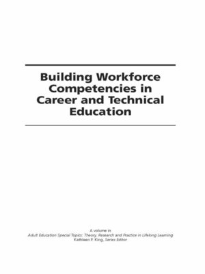 cover image of Building Workforce Competencies in Career and Technical Education
